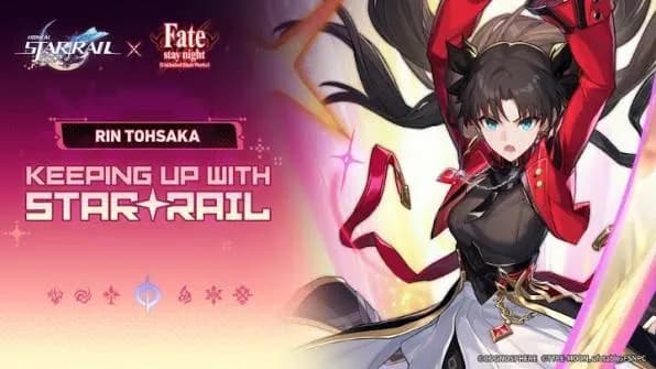 Rin Tohsaka Hadir di Honkai: Star Rail! Simak Fakta Karakter, Event Kolaborasi Fate, dan Cara Mendapatkannya