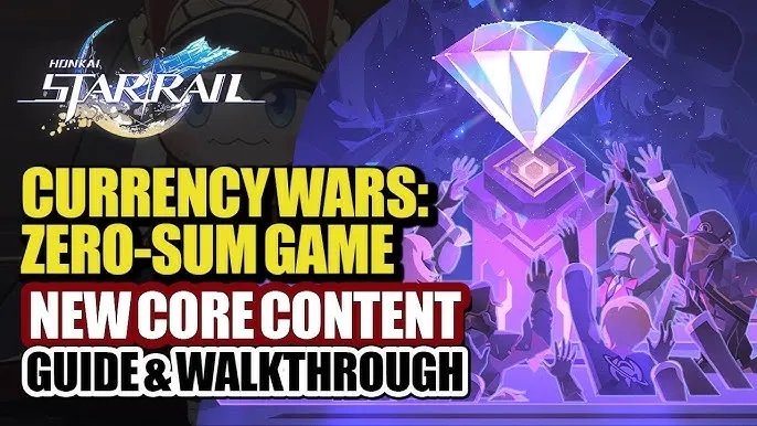Honkai: Star Rail Mode Baru “Currency Wars” Hadir di Versi 3.7! Panduan Lengkap Strategi, Karakter Terbaik, dan Tips Menang